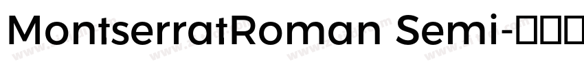 MontserratRoman Semi字体转换